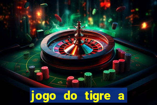 jogo do tigre a partir de 5 reais